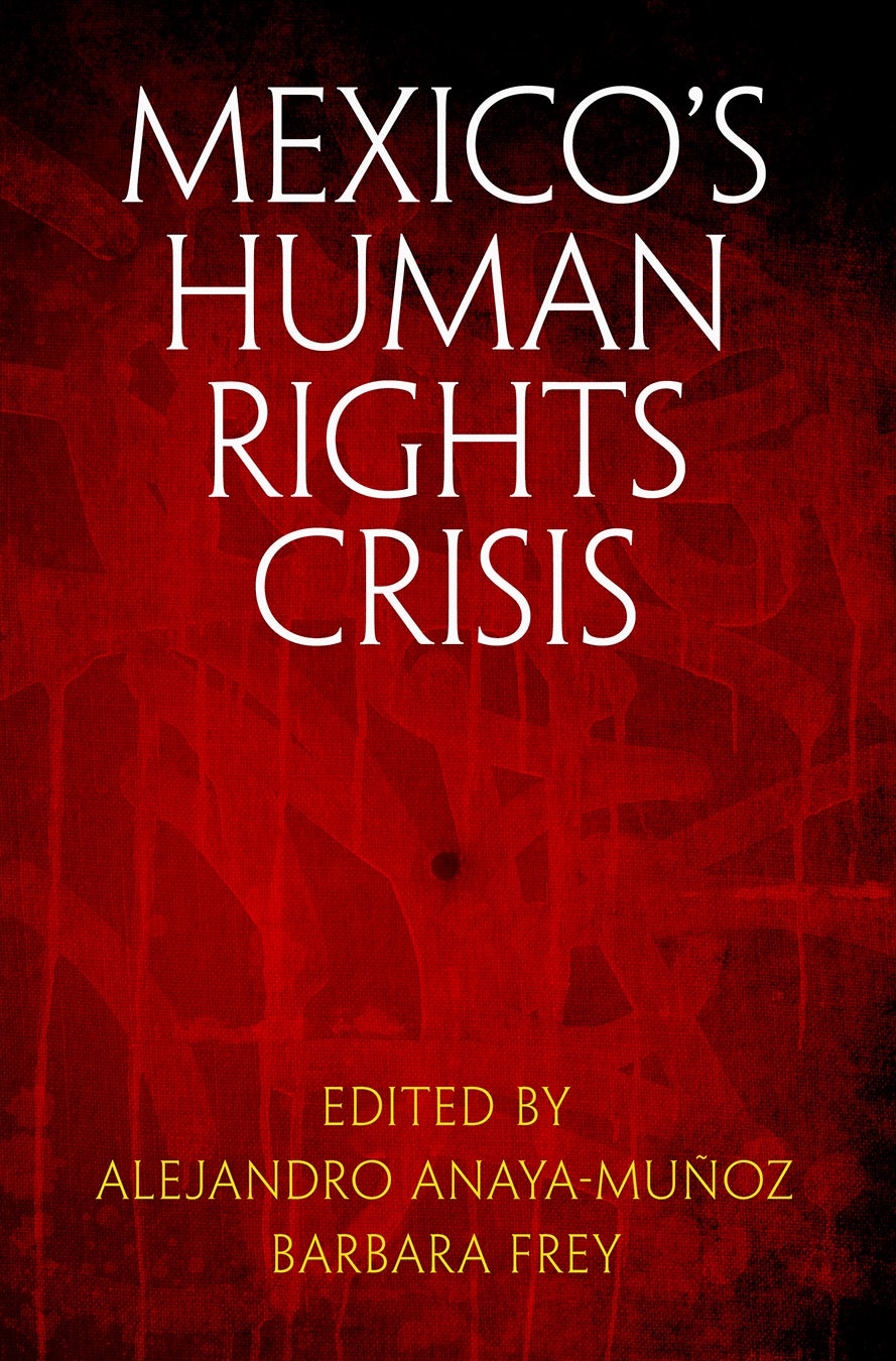 Book cover image for Mexico's Human Rights Crisis ISBN: 9780812295719